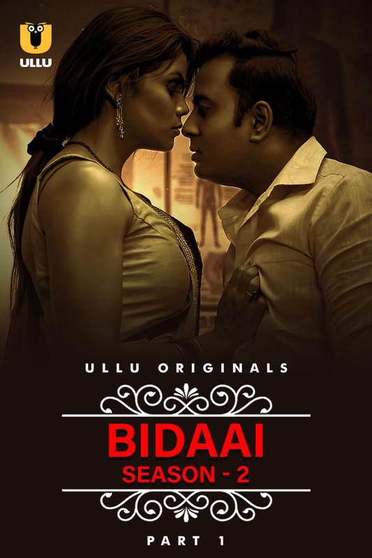 18+ Bidaai Part 01 2023 S02 Hindi Ullu Web Series 1080p | 720p | 480p HDRip Download