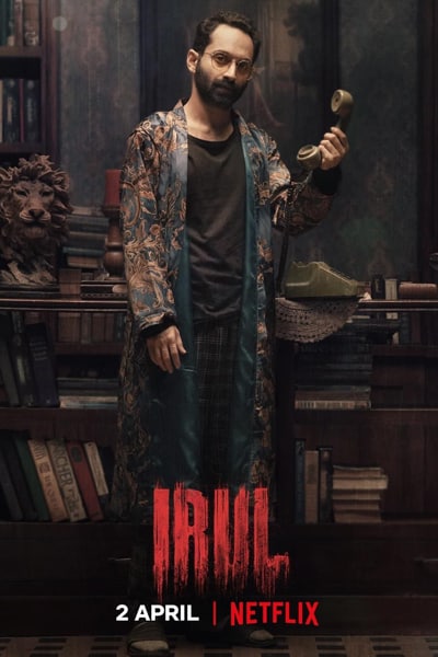 Irul (2021) Dual Audio {Hindi-Malayalam} Movie WEB-DL ESub – 480p [350MB] || 720p [850MB] || 1080p [1.8GB]