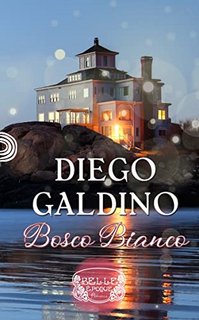 Diego Galdino - Bosco Bianco (2022)