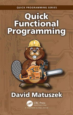 Quick Functional Programming, 1st Edition