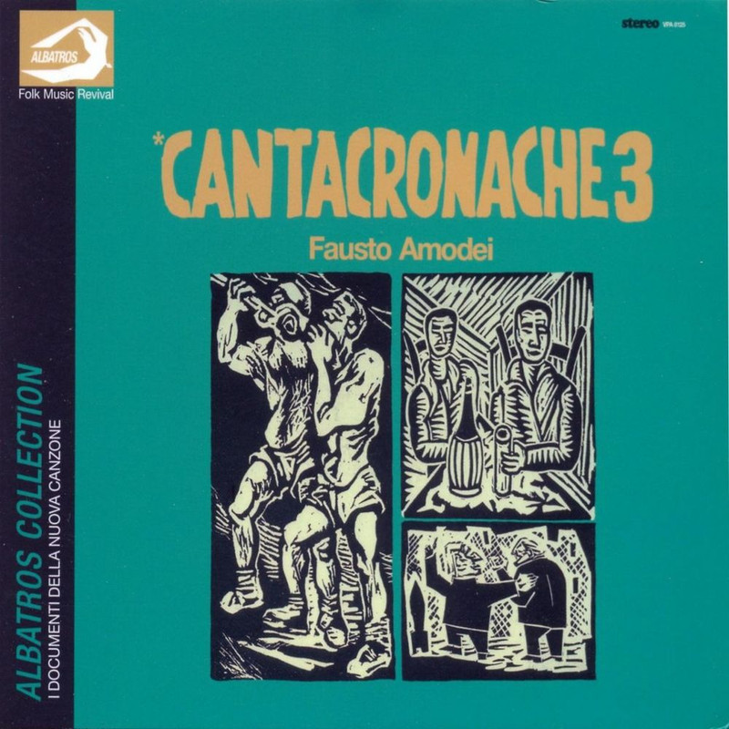 Fausto Amodei - Cantacronache 3 [Album] (2009) .mp3 -320 Kbps