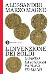 Alessandro Marzo Magno – L’invenzione dei soldi (2026)