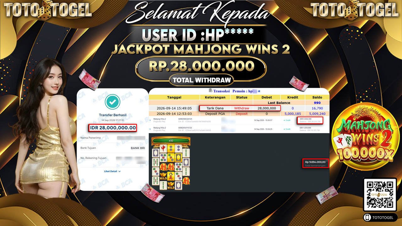 Bukti Pembayaran Jackpot Slot Mahjong Wins 2  ID:HP*****LUNAS