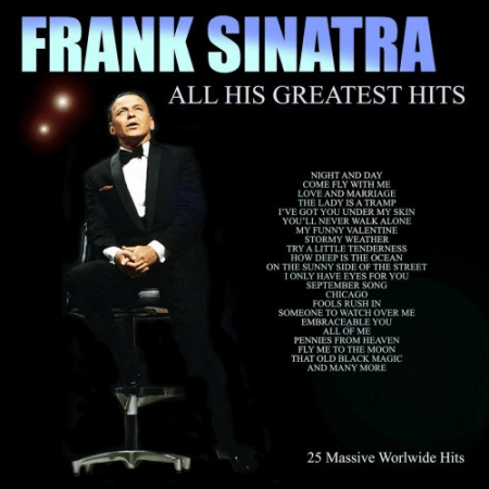 Frank Sinatra - All His Greatest Hits (2018) MP3