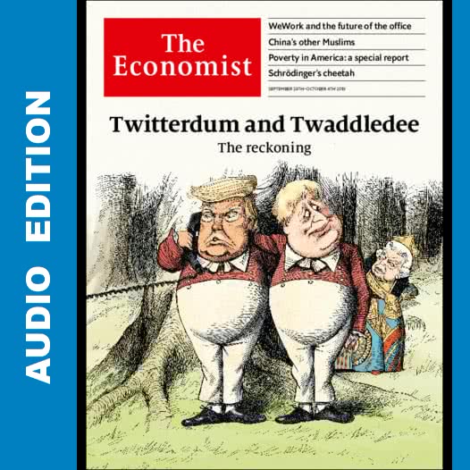 The Economist :: Audio Edition :: Issue 2019-09-28
