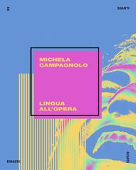 Michela Campagnolo – Lingua all’opera (2026)