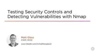 Testing Security Controls and Detecting Vulnerabilities with Nmap