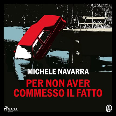 Michele Navarra - Per non aver commesso il fatto꞉ L'avvocato penalista Alessandro Gordiani 5 (2024) (mp3 - 128 kbps)