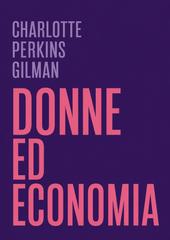 Charlotte Perkins Gilman – Donne ed economia (2026)