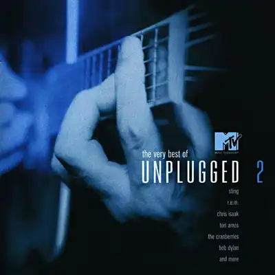 The Very Best Of MTV Unplugged 2 (2003) The Very Best Of MTV Unplugged 2 (2003)