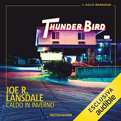 Joe R. Lansdale - Caldo in inverno (2020) (mp3 - 64 kbps)