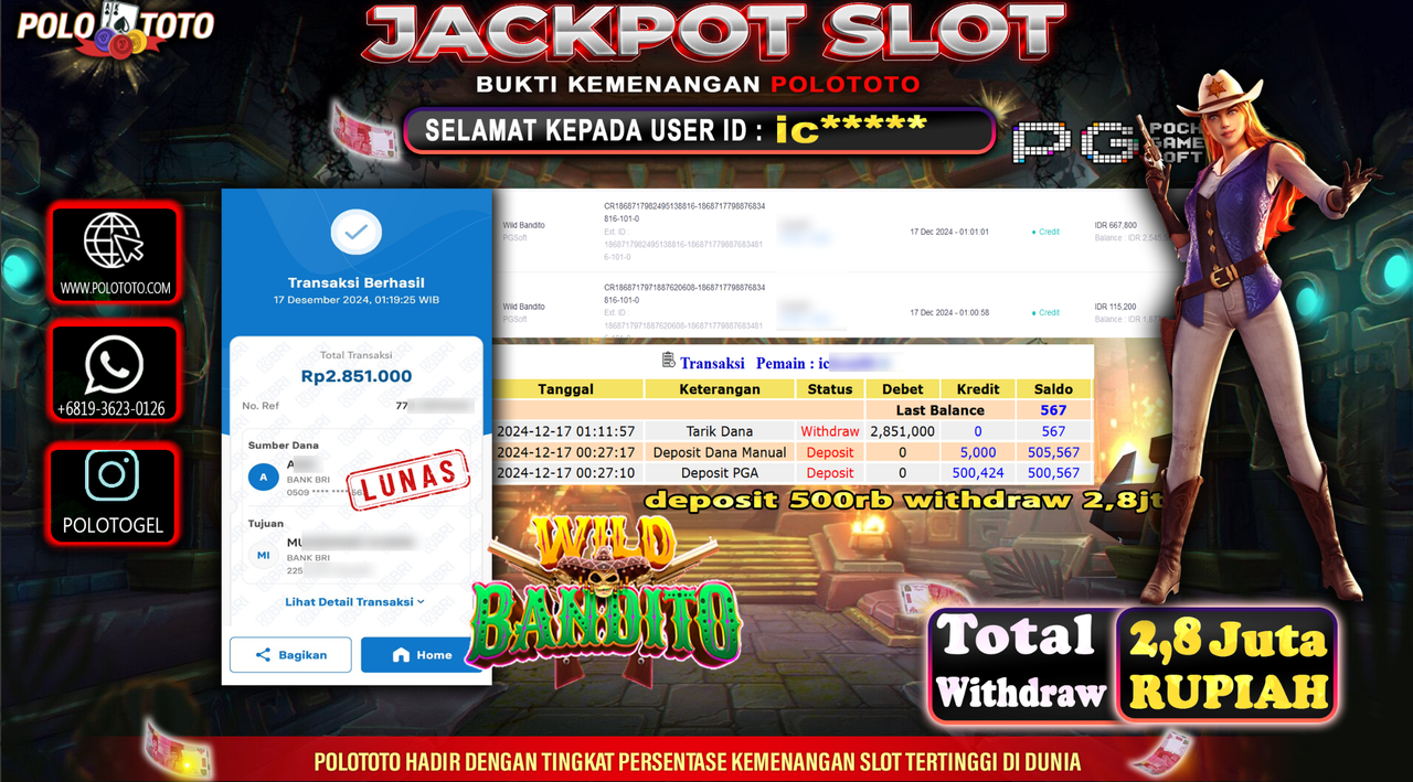 POLOTOTO JACKPOT SLOT WILD BANDITO Rp.2,851.000,- 
