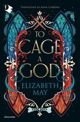 Elizabeth May – To Cage a God (2026)