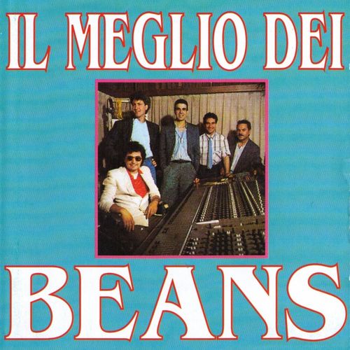 Beans - Il Meglio Dei Beans [Album] (Seamusica, 2008) FLAC