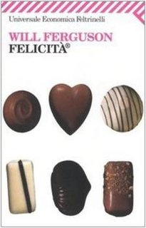 Will Ferguson - Felicità® (2004)