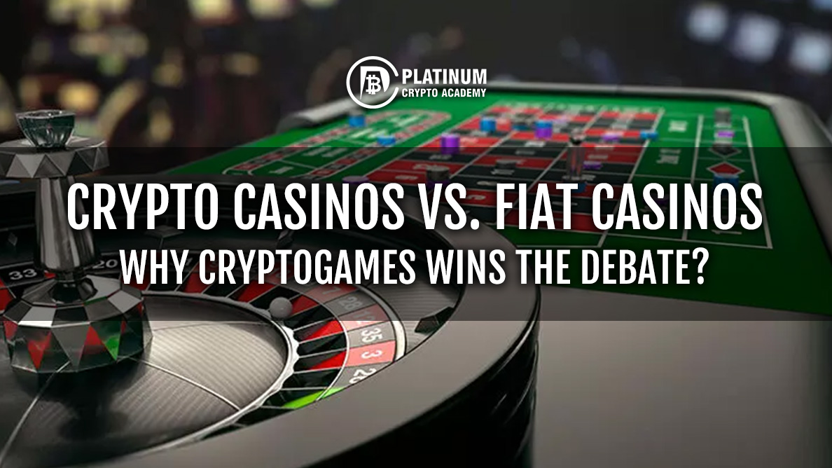 Crypto-Casinos-vs-Fiat-Casinos-Why-Crypt