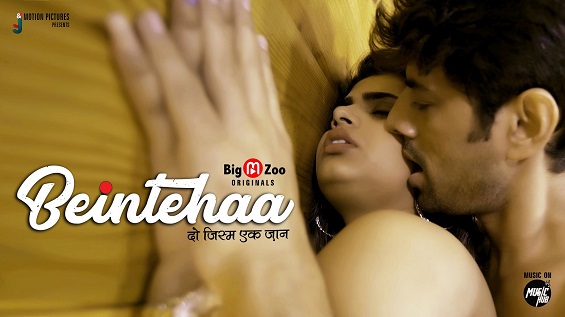 18+ Beintehaa Hindi S01EP (01-02) Web Series Watch Online
