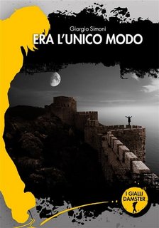 Giorgio Simoni - Era l'unico modo (2023)