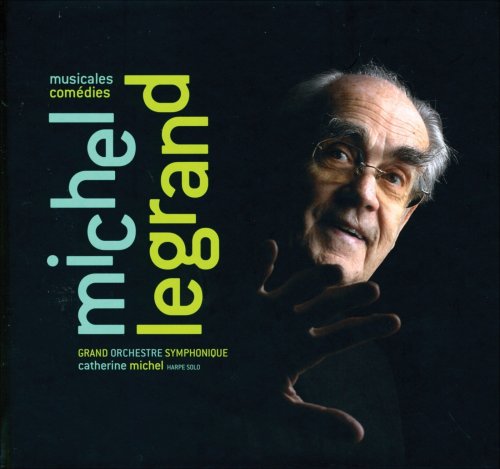 Michel Legrand - Musicales Comedies (2009) [Crossover Jazz, Cool]; FLAC  (image+.cue) - jazznblues.club