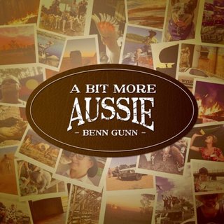 Benn Gunn - A Bit More Aussie (2023).mp3 - 320 Kbps