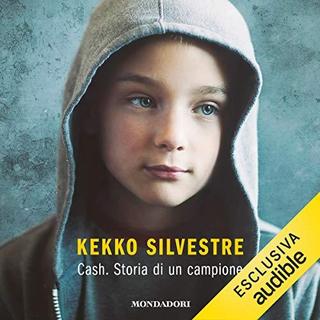 Kekko Silvestre - Cash. Storia di un campione (2018) .mp3 - 64 kbps