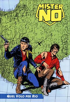 Mister No a colori 84 - Quel volo per Rio (2022)