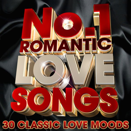 VA - No.1 Romantic Love Songs - 30 Classic Love Moods (2011)