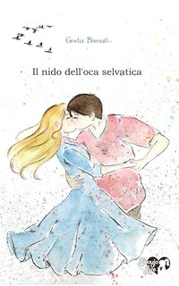 Greta Bienati - Il nido dell'oca selvatica (2024)