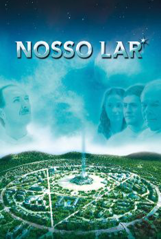 Nosso Lar Torrent - BluRay 1080p Nacional
