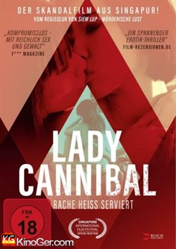 Lady Cannibal - Rache heiß serviert (2014)