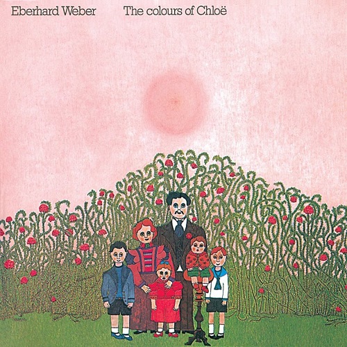 Eberhard Weber - The Colours Of Chloe (1974)