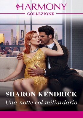 Sharon Kendrick - Una notte col miliardario (2026)