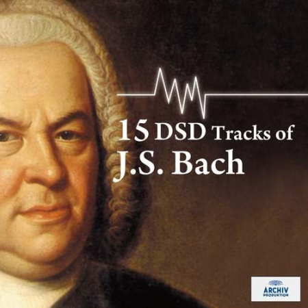 VA - 15 DSD Tracks Of J.S.Bach [DSD 64] (2018)