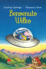 Cristina Lastrego, Francesco Testa – Benvenuto Wilko (2026)