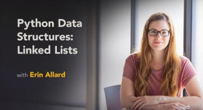 Python Data Structures: Linked Lists
