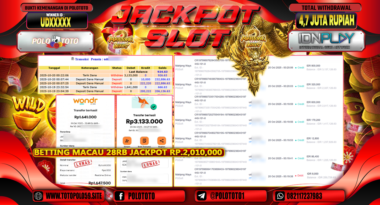 POLOTOTO JACKPOT SLOT MAHJONG WAYS Rp.4.700.000,- LUNAS