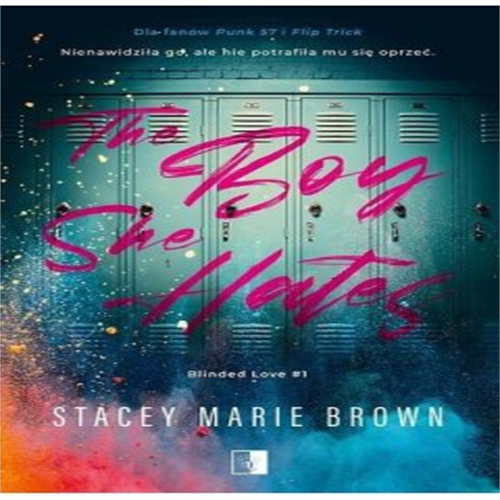 Stacey Marie Brown - The Boy She Hates (2022) [AUDIOBOOK PL]