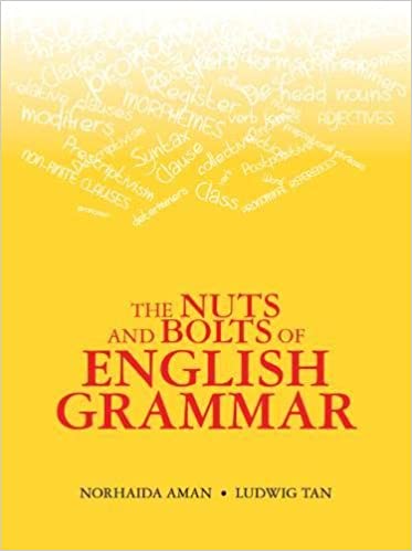 The Nuts and Bolts of English Grammar