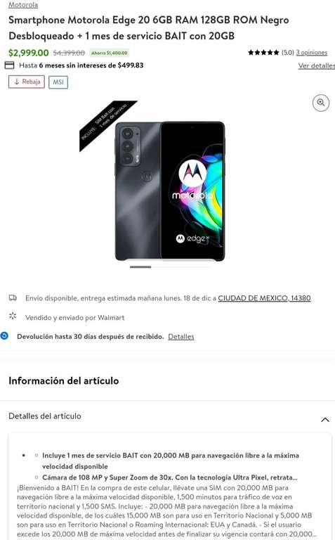 Walmart: Motorola Moto edge 20 + 1 mes de bait con 20GB + cashback pagando con cashi 
