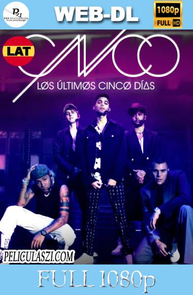 CNCO- los últimos cinco días (2022) Full HD WEB-DL 1080p Dual-Latino