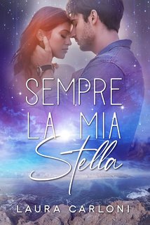 Laura Carloni - Sempre la mia stella (2020)