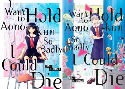 I Want to Hold Aono-kun So Badly I Could Die v01-v06 (2017-2020)