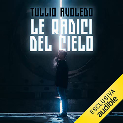 Tullio Avoledo - Le radici del cielo (2022) (mp3 - 128 kbps)