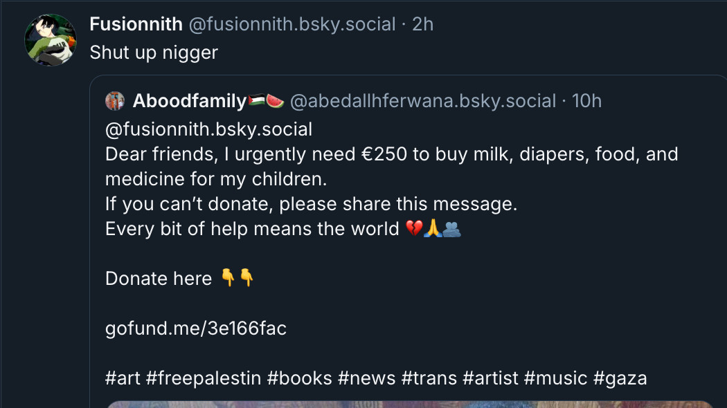 user fusionsmith with an anime avatar quote tweeting a Palestinian person begging for donations saying shut up n****r
