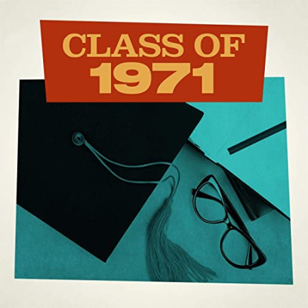 VA - Class of 1971 (2020)
