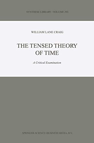 The Tensed Theory of Time: A Critical Examination