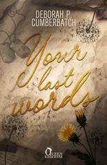 Deborah P. Cumberbatch – Your Last Words (2026)