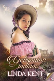 Linda Kent - Profumi d’India Vol. 1. Gelsomino Indiano (2023)