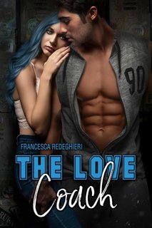 Francesca Redeghieri - Touchdown Vol. 4. The Love Coach (2024)