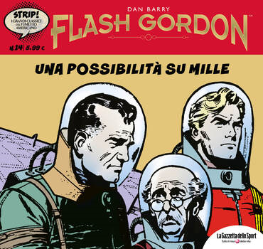 Strip! I grandi classici del fumetto Americano 14 - Flash Gordon 14. Una possibilità su mille (2023)